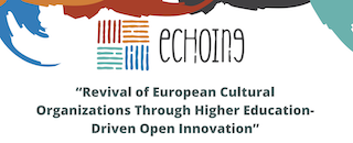 eCHOing is an eCHOing is an Erasmus+ project that aims to create collaborative opportunities  between Higher Education Institutions and Cultural Organizations through Open Innovation. 